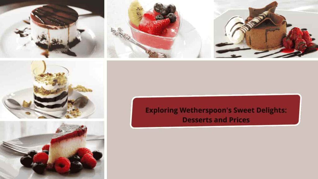 Wetherspoon Desserts